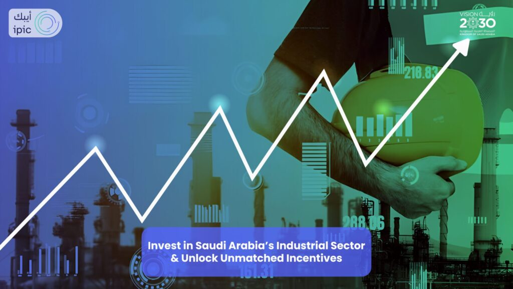 invest in Saudi Arabia’s industrial sector