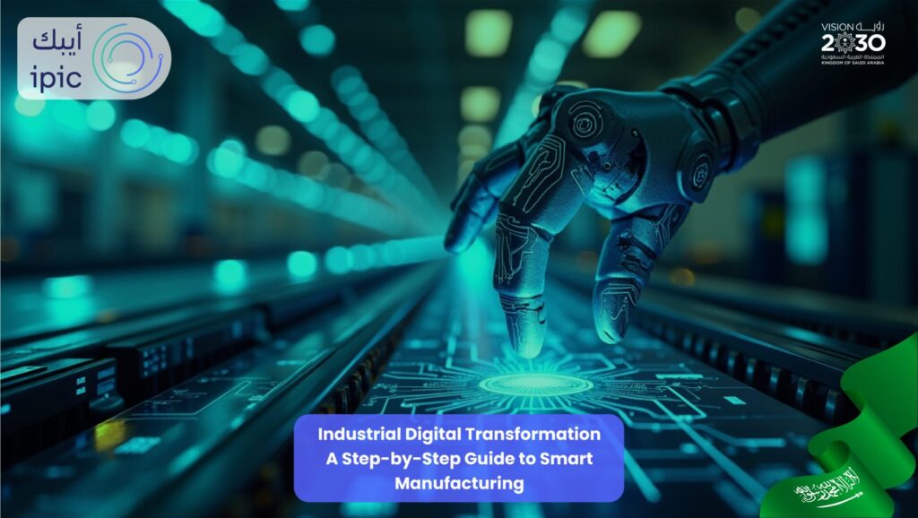 Industrial Digital Transformation