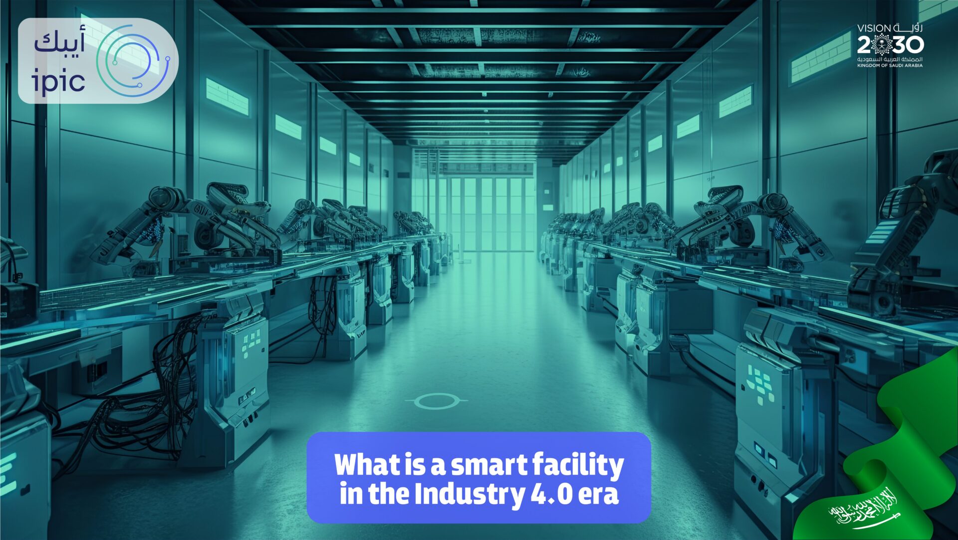 What Is a Smart Facility in the Industry 4.0 Era?